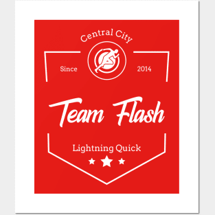 Team Flash - Lightning Quick Posters and Art